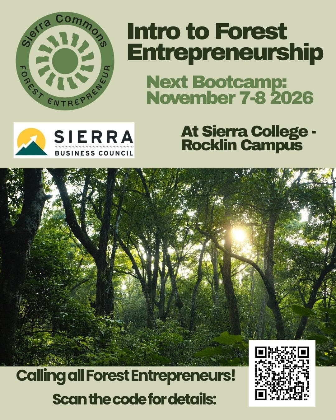 Sierra Commons and Sierra Business Council flyer for the Intro to Forest Entrepreneurship Bootcamp, November 7–8, 2026, at Sierra College Rocklin Campus, over a photo of a sunlit forest
